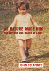 As Nature Made Him